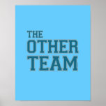 The Other Team (blue) Print