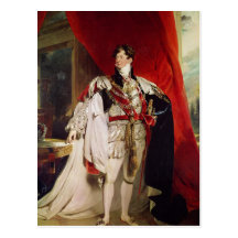 The Prince Regent, later George IV Post Cards