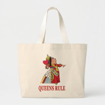 THE QUEEN OF HEARTS DECLARES QUEENS RULE BAG