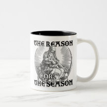 The Reason for the Season Mugs