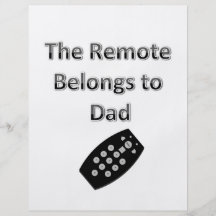 The Remote Belongs To Dad Personalized Flyer