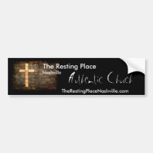 The Resting Place, Authentic Church, Bumber Sticke Bumper Sticker
