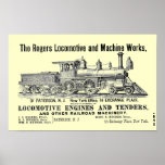 The Rogers Locomotive Works, Paterson,N.J.1870 Posters