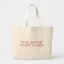 The Spice Must Flow Tote Bag