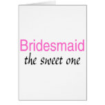 The Sweet One (Bridesmaid) Cards