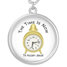 The time is now to accept Jesus alarm clock Personalised Necklace