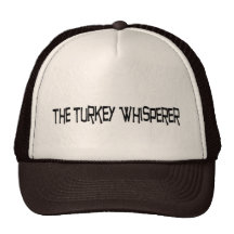 The Turkey Whisperer Hat