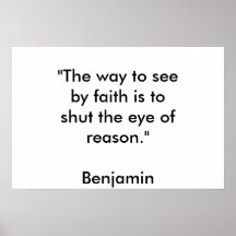 "The way to see by faith.. Posters