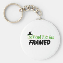 The Wicked Witch Was Framed Keychains