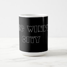 THE WINDY CITY........GREAT COFFEE MUG