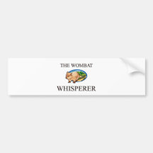 The Wombat Whisperer Bumper Sticker