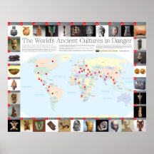 The World's Ancient Cultures in Danger map Poster