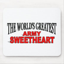 The World's Greatest Army Sweetheart Mouse Pad