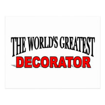 The World's Greatest Decorator Postcard