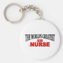 The World's Greatest ER Nurse Key Chain