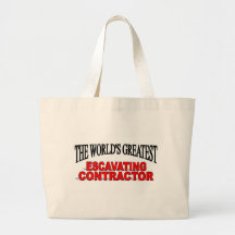 The World's Greatest Escavating Contractor Bag