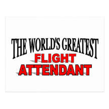 The World's Greatest Flight Attendant Post Card