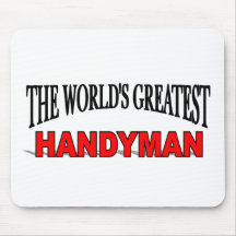 The World's Greatest Handyman Mouse Pads