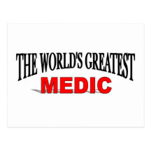 The World's Greatest Medic Post Card