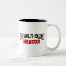 The World's Greatest Mentor Mugs