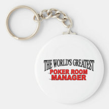 The World's Greatest Poker Room Manager Key Chains