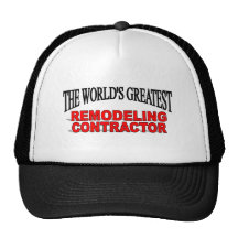 The World's Greatest Remodeling Contractor Mesh Hat
