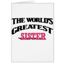 The World's Greatest Sister Card