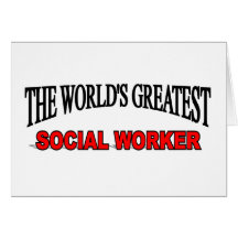 The World's Greatest Social Worker Card