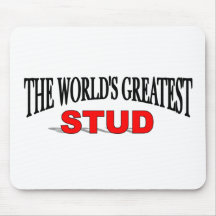 The World's Greatest Stud Mouse Pad