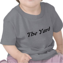 "The Yard" infant shirt or onsie