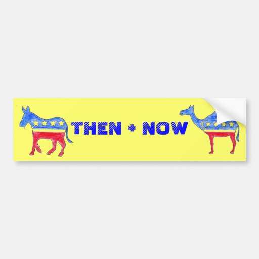 THEN + NOW BUMPER STICKERS