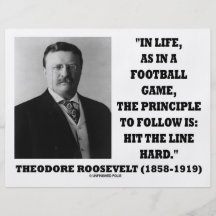 Theodore Roosevelt Life Football Game Hit Line Personalized Flyer
