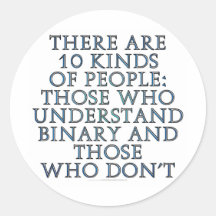 There are 10 kinds of people... sticker
