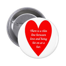 there-is-a-thin-line-between-love-and button