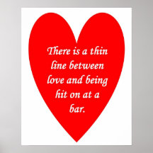 there-is-a-thin-line-between-love-and print