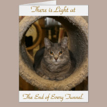 There is Light at, The End of Every T... cards
