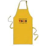 There Is No Such Thing As Friendly Game Of Bridge Aprons