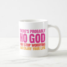 There Is Probably No God Mug