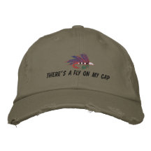 THERE'S A FLY ON MY CAP EMBROIDERED BASEBALL CAP