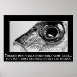 There's something fishy about this place posters