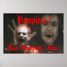 TheRobGlass Vampires! Run! Vampires Vampire Poster