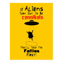 They'll Take the Fatties First Postcard