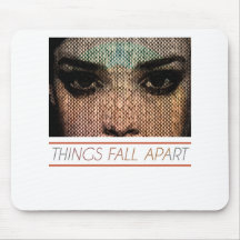 Things Fall Apart Mousepad