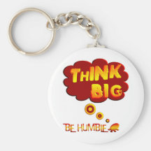 Think Big Key Chain