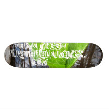THiNK GREEN Board - www.pathwalkimages.com Custom Skate Board