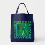 Think Green, Save Water Canvas Bags