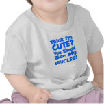Think I'm Cute?  You should see my UNCLES! blue Tee Shirts