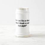 Thirsty Stein Coffee Mug