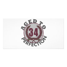 Thirty Four and aged to Perfection Birthday Picture Card