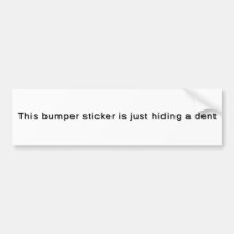 This Bumper Sticker Is Just Hiding a Dent